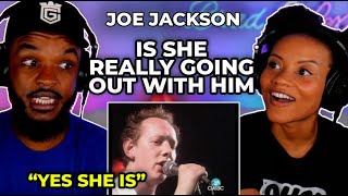 🎵 Joe Jackson - Is She Really Going Out With Him REACTION