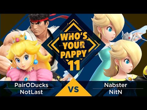 Who’s Your Pappy #11 - Doubles Winners Quarter-Final: PairODucks/NotLast vs. Nabster/NitN