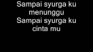 Faizal Tahir - Sampai Syurga with Lyrics ~!