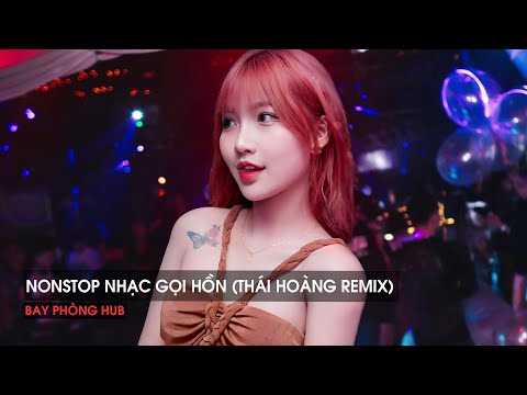 NONSTOP 2025 - NHẠC KE GỌI HỒN ( THÁI HOÀNG REMIX ) - NHẠC REMIX HOT TIKTOK 2025