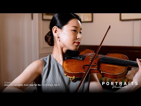 TCHAIKOVSKY Quartet No. 1 in D major, Op 11: II. Andante Cantabile | From PORTRAITS