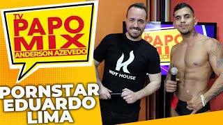 Pornstar Eduardo Lima revela no PapoMix os bastidores dos shows e gravações.