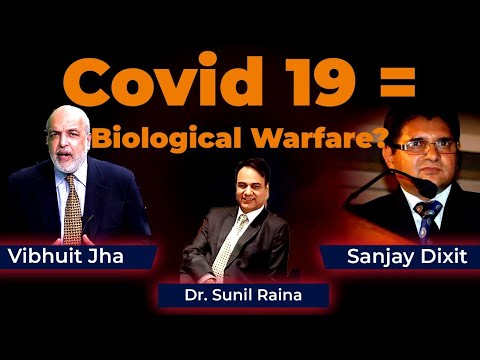 Is Covid-19 a targeted Pandemic? | Vibhuti Jha, Dr. Sunil Raina