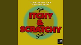 The Itchy &amp; Scratchy Show Main Theme (From "The Simpsons")