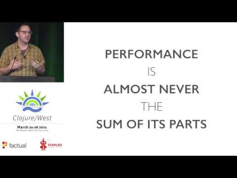 Zach Tellman - Predictably Fast Clojure