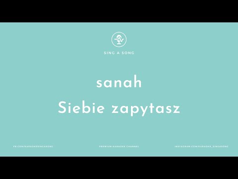 sanah - Siebie zapytasz (Karaoke/Instrumental)