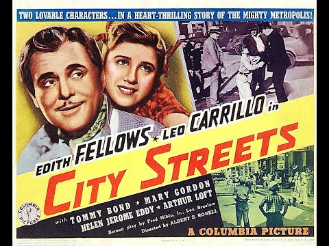 City Streets-1938 Columbia Drama with Leo Carrillo & Tommy "Butch" Bond.  VINTAGE FEATURE MOVIE