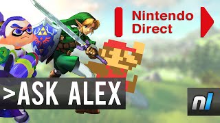 The Next Nintendo Direct: What Should We Expect? | Ask Alex #14