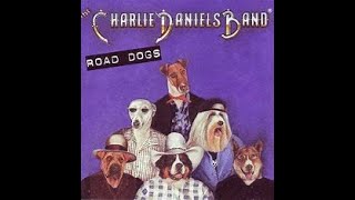 The Charlie Daniels Band - Road Dogs (Full Album) #southernrock #fullalbum