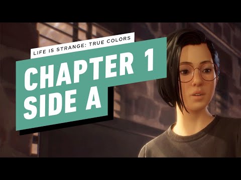 Life is Strange True Colors Gameplay Walkthrough - Chapter 1: Side A