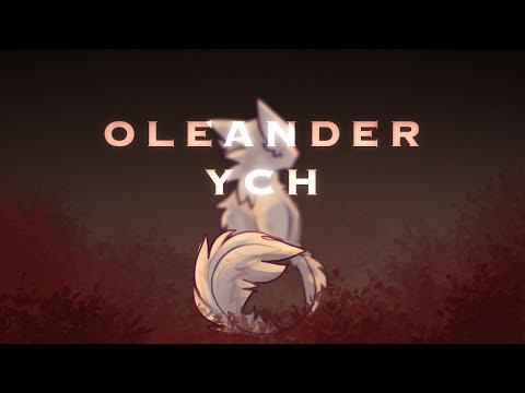 OLEANDER [YCH ANIMATION MEME][CLOSED]