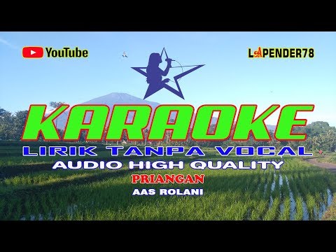 Priangan🎵Aas Rolani 🎤 Karaoke lapender78