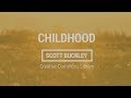 Scott Buckley - Childhood