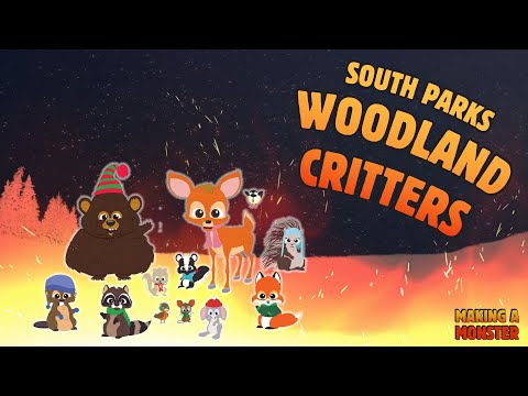 Woodland Critters From South Park: Blood Orgy yaaaaay!