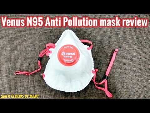 Venus n95 anti pollution review