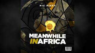 Mic Diggy - 1-5am In South London (feat. Loowehc XI) [Official Audio]