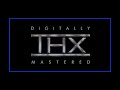 THX Digitally Mastered Logo Rare UK DVD Pitch