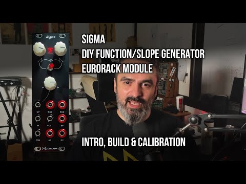 Sigma: 8HP DIY Eurorack Function/Slope Generator - Build & Calibration