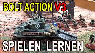 BOLT ACTION SPIELEN LERNEN! Einführungs Spiel - Erklärung der Regeln & Einheiten (Deutsch)