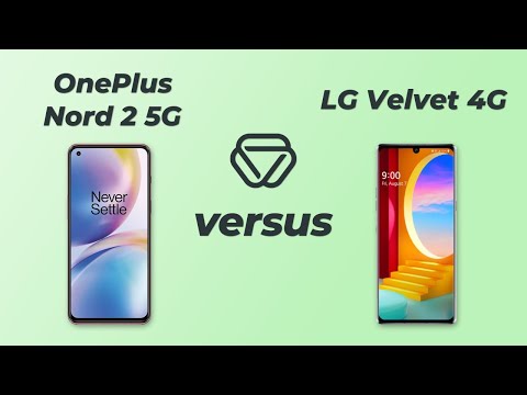 OnePlus Nord 2 5G vs LG Velvet 4G - Vergleich der wichtigsten Unterschiede auf deutsch