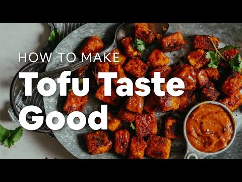 How to Make Tofu Taste Good | Minimalist Baker Recipes