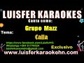 Grupo Mazz - Calla - Luisfer Karaokess