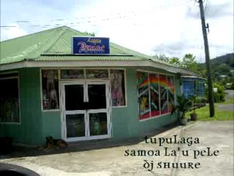 Samoan Song: Tupulaga - Samoa La'u Pele