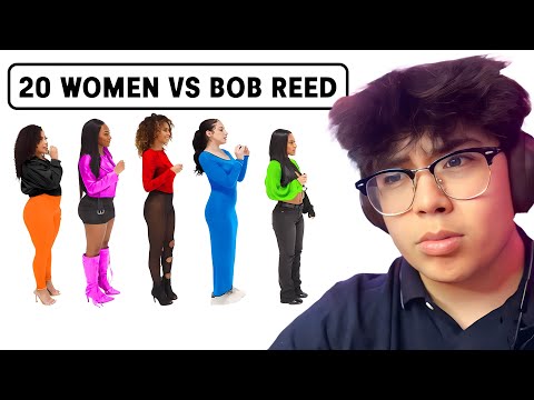 20 WOMEN VS BOB REED