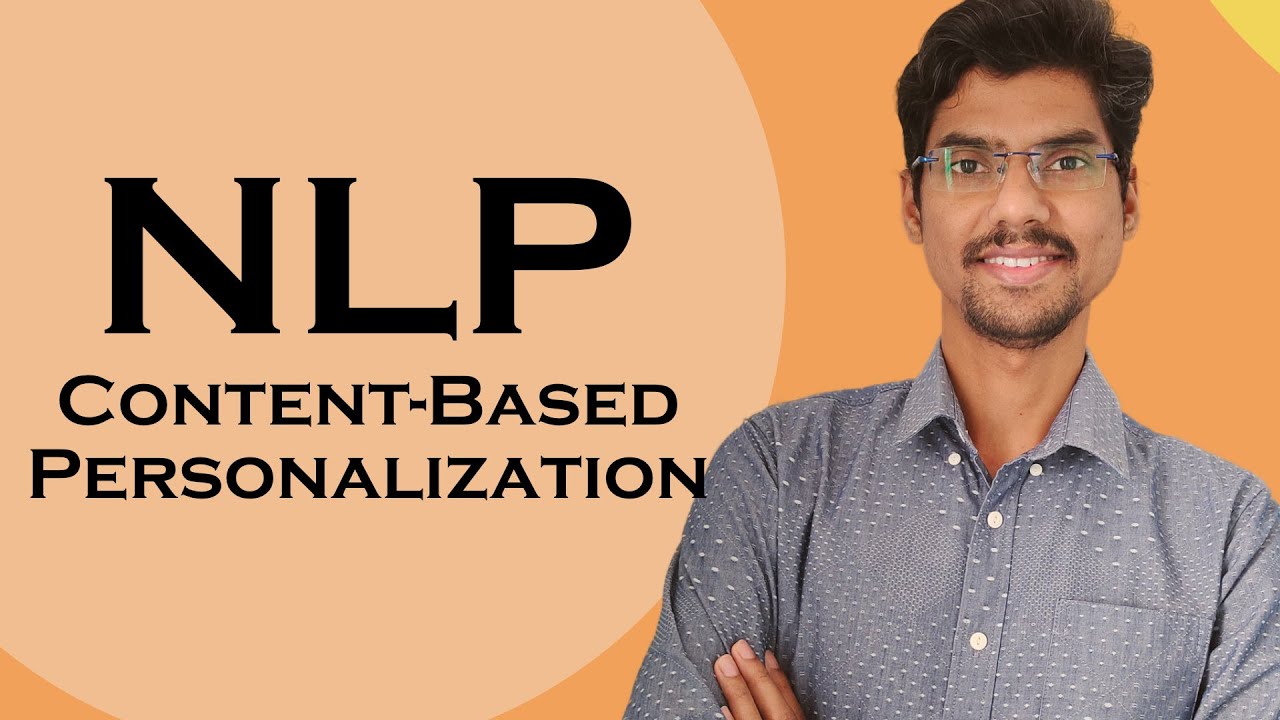 NLP | Content - Based Personalization