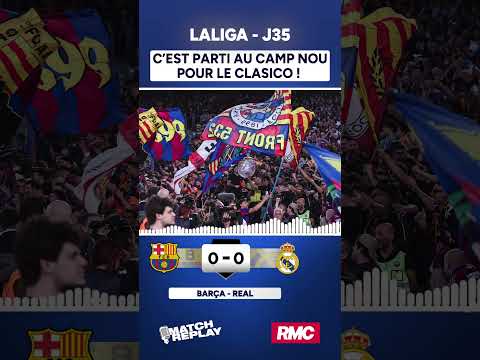 Barça 2-0 Real : Les comms RMC du sacre catalan en Liga dans le Clásico !