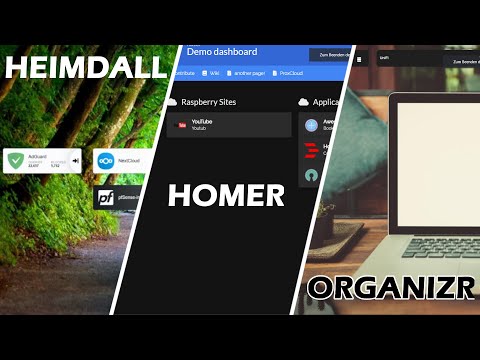 Heimdall Vs. Homer Vs. Organizr - Dashboards im Vergleich