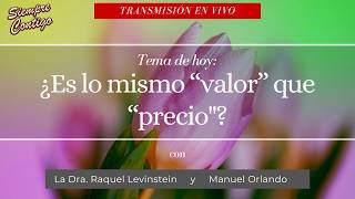 Download lagu 25/mar/2026 '¿Es lo mismo “valor” que “precio'?' en Siempre Contigo mp3