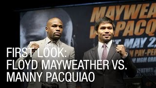 First Look: Floyd Mayweather vs. Manny Pacquiao