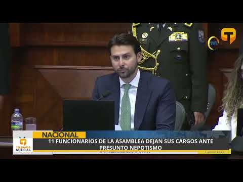11 funcionarios de la asamblea dejan sus cargos ante presunto nepotismo