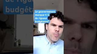 Le gouvernement manque-t-il de rigueur budgétaire?