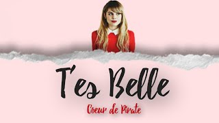 Coeur de Pirate - T&#39;es Belle (Tradução)