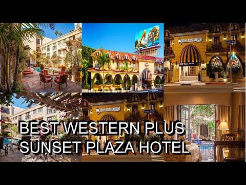 Best Western Plus Sunset Plaza Hotel