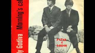 Peter &amp; Gordon - Lady Godiva