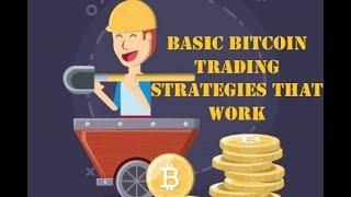 Easy - Basic - Profitable Crypto Currency Trading - Done Right