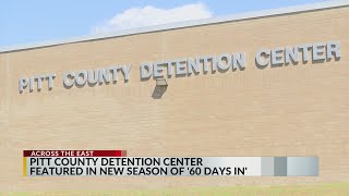 Pitt County Sheriff's Office, detention center to be featured on A&E TV series