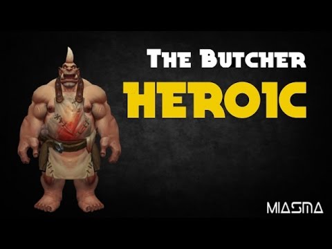 Miasma | The Butcher (Heroic) 1080p
