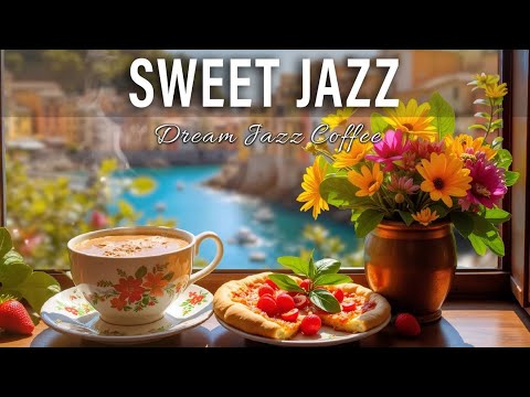 Sweet Jazz🍓Relaxing Coffee Music for a Lovely Morning | Chill & Relaxing Jazz Music for Relax