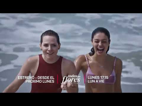 Todas Las Flores - Lunes 23, 17.15Hs (Telefe - 2026)