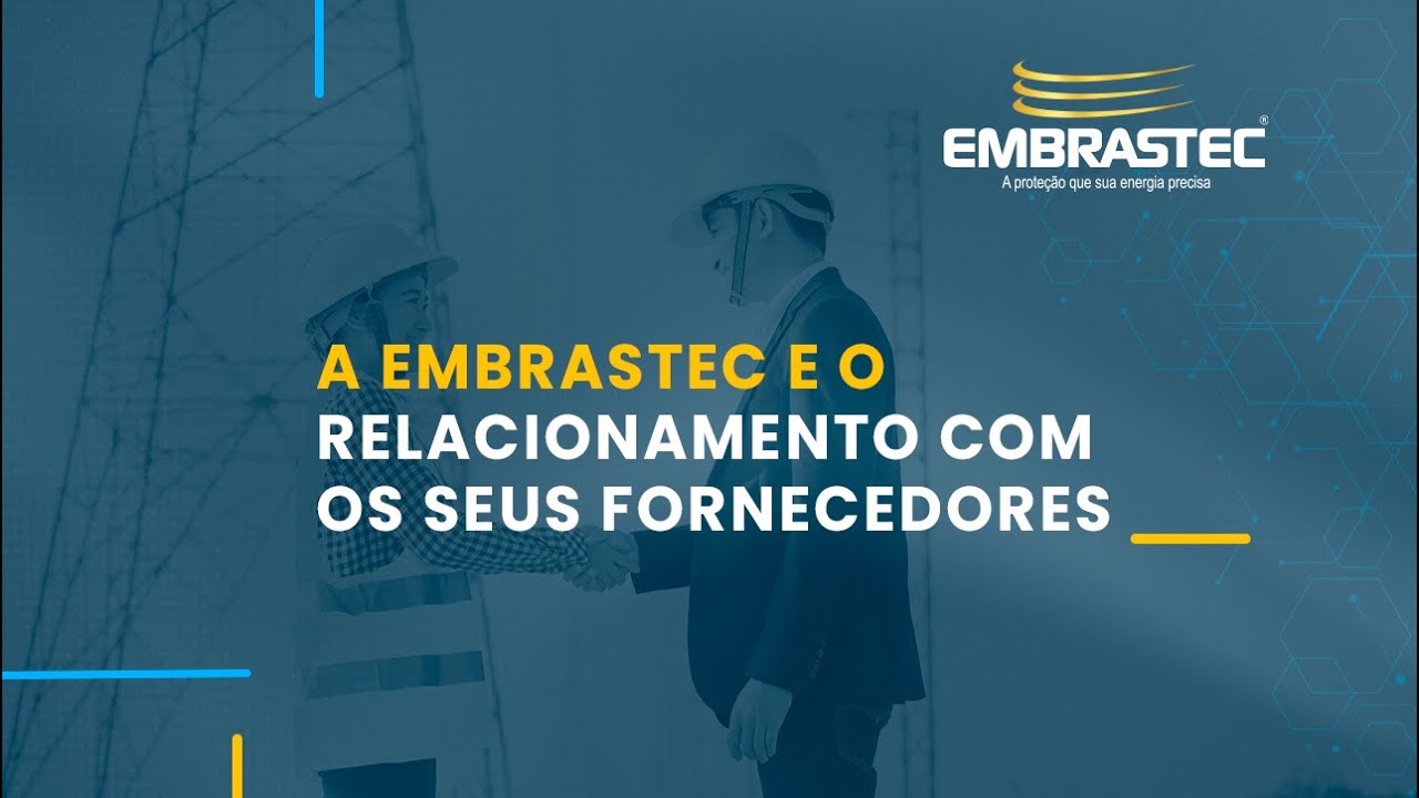Choque Informativo : A Embrastec e o seu relacionamento com os fornecedores