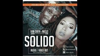Download lagu Van Data ft Naziz - Solido Video mp3 Download lagu Van Data ft Naziz - Solido Video mp3