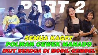 Download lagu Part 2 || Semua Kaget!! Polwan Cewek Manado Ikut BERDUAAN DI MOBIL GEMBEL mp3