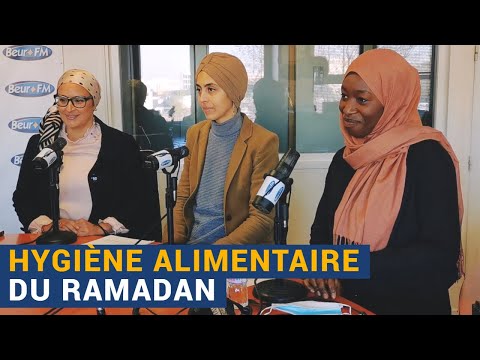 [AVS] Hygiène alimentaire du Ramadan - Ibtissam Belmadani, Fatima Oulhadj et Assata Doumbia