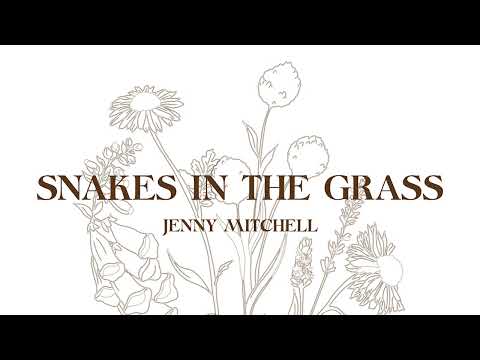 Video thumbnail for Snakes In The Grass