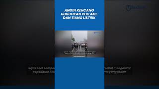 Download lagu Angin Kencang Robohkan Reklame dan Tiang Listrik di Sidoarjo Bikin Lalu Lintas Lumpuh mp3