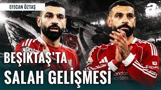 Mohamed Salah Ve Beşiktaş Transferi Hakkında Son Gelişmeler
